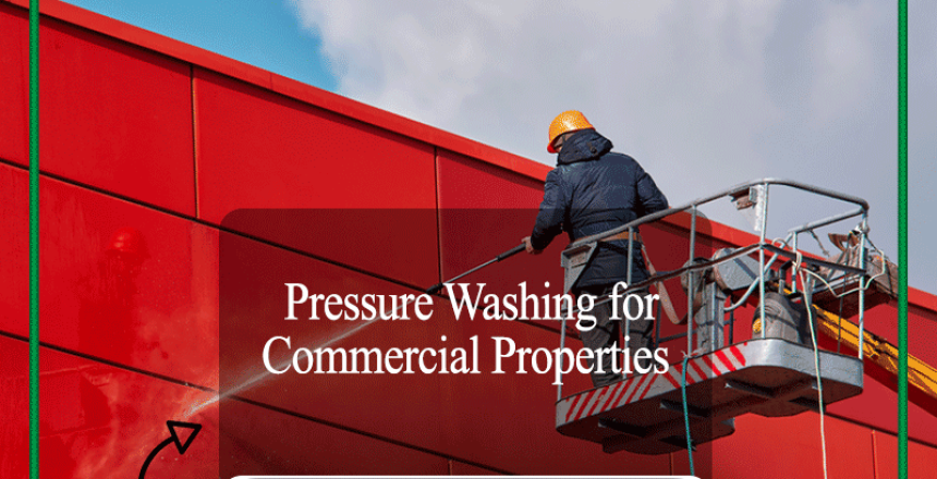 Pressure Washing for Commercial Properties