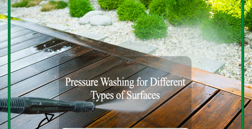 pressure washing for difeerent types of surfaces